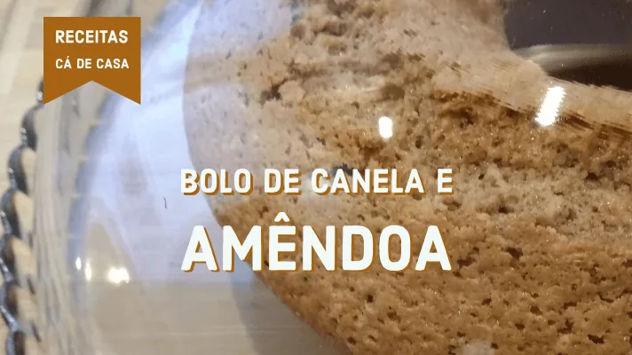 Bolo de canela e amêndoa